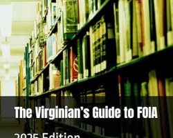 Cover of The Virginian’s Guide to FOIA, 2025 Edition, by Andrew T. Bodoh